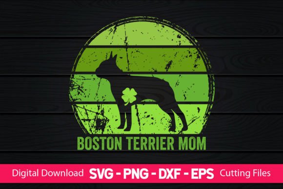 A Boston Terrier Mom St Patrick’s Day Design Review for Embroidery