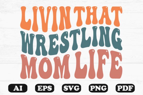 A Designer's Review: The Wrestling Mom Life Retro Wavy Design
