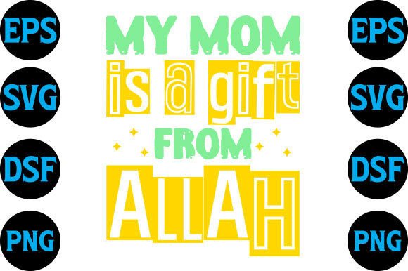 My Mom is a Gift: Evaluating a Ramadan Design for Embroidery