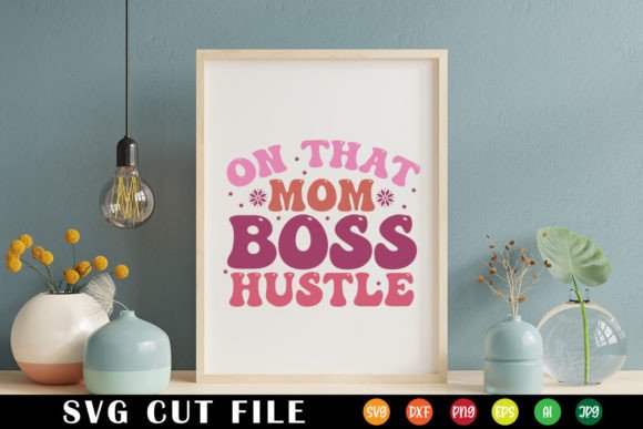 On That Mom Boss Hustle Retro: A Designer's Take