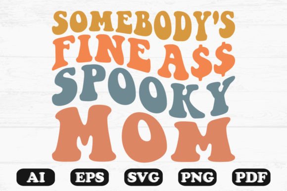 Somebody's Fine Spooky Mom: A Halloween Embroidery Gem
