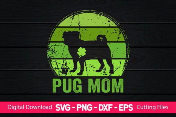 Why the Pug Mom St Patrick s Day Design Succeeds in Embroidery