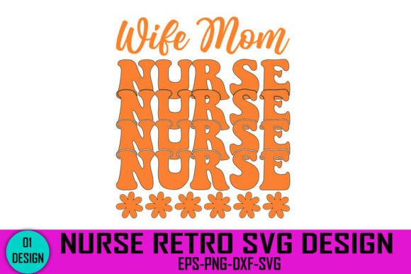 Wife Mom Nurse: A Retro Design for Real Projects
